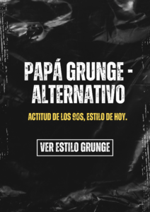 VER ESTILO GRUNGE